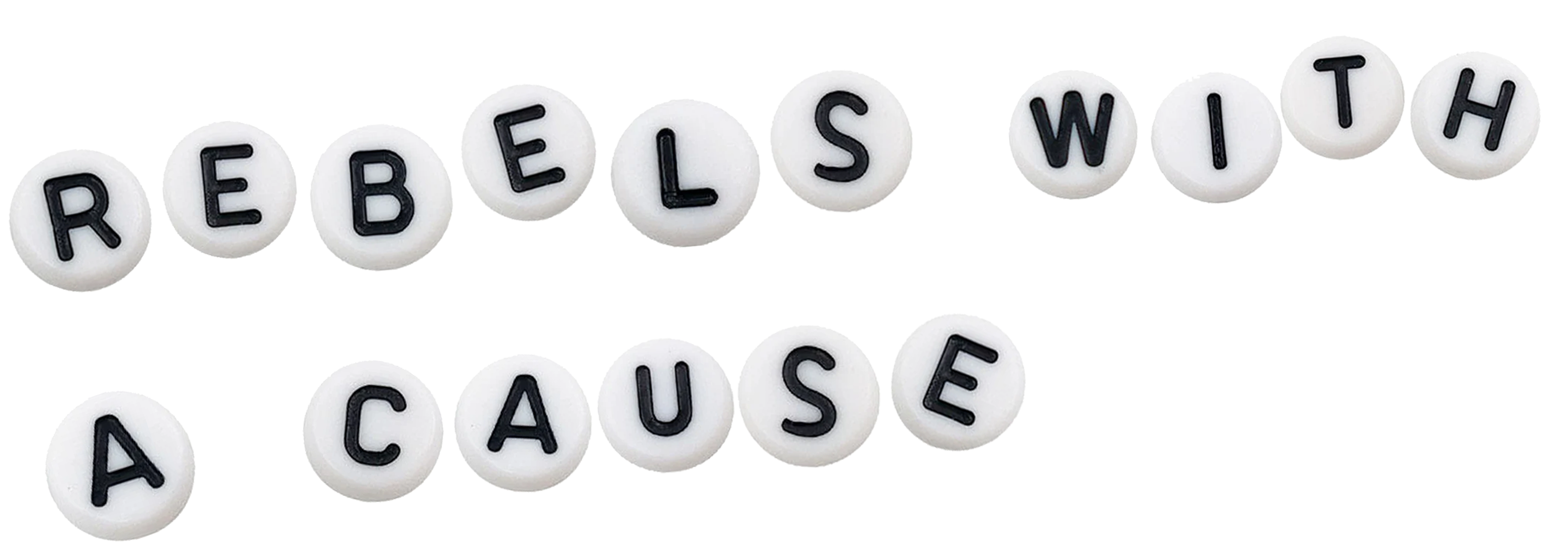 Rebels With A Cause — letter beads